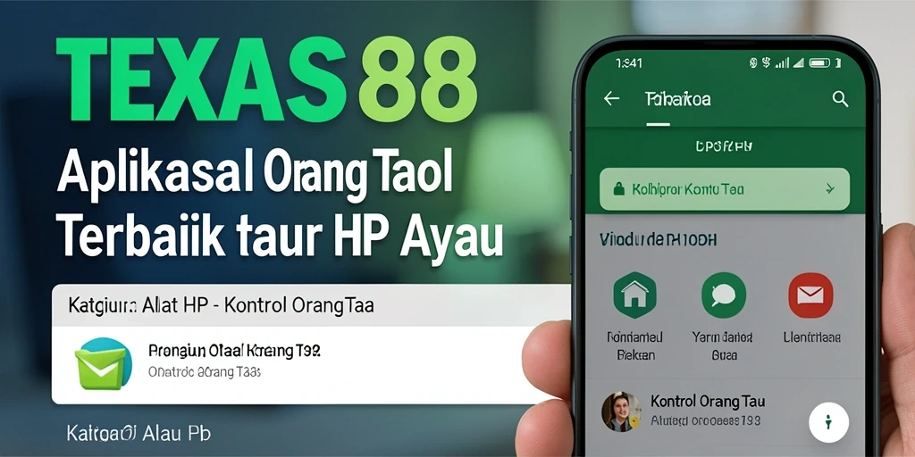 Tampilan antarmuka TEXAS88 yang ramah pengguna untuk kontrol orang tua.